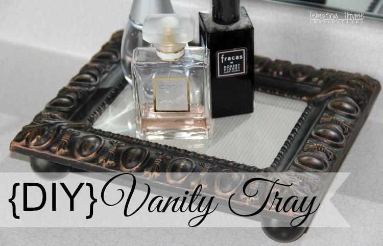 Diy Vanity Tray Tempting Thyme