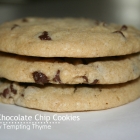 Tempting Thyme--Chewy Chocolate Chip Cookies