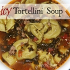 Spicy Tortellini Soup